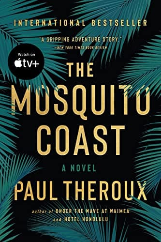 Cover of The Mosquito Coast