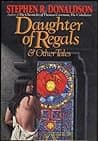 Cover of Daughter of Regals and Other Tales